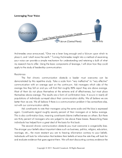 Leveraging Your Voice Archimedes once announced, &ldquo;Give me a