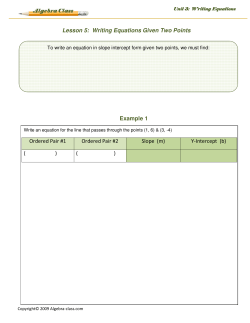 Lesson 5: Writing Equations Given Two Points Example 1 Ordered