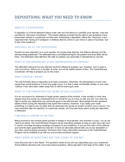 DEPOSITIONS: WHAT YOU NEED TO KNOW