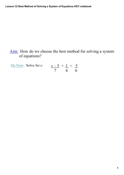 Lesson 32 Best Method of Solving a System of Equations