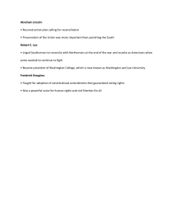 Abraham Lincoln &bull; Reconstruction plan calling for reconciliation