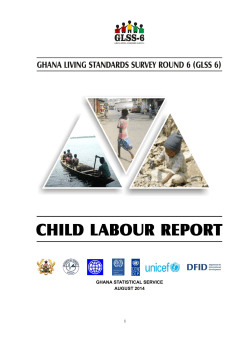 GLSS 6 Child Labour Report - Ghana Statistical Service