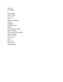The Girl by Brianna I am at home I see a PAPER clap clap clap I