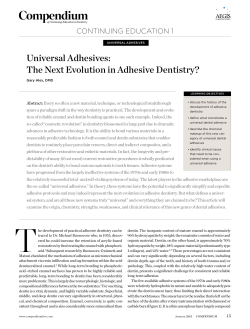 Universal Adhesives: The Next Evolution in Adhesive