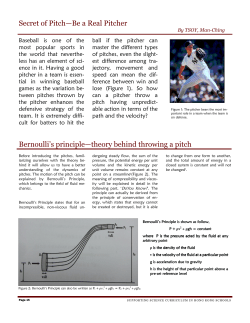 Secret of pitch: be a real pitcher