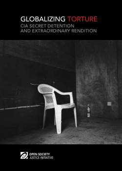 GlObAliZiNG TORTuRe: CIA SECRET DETENTION