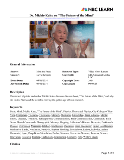 Dr. Michio Kaku on "The Future of the Mind"