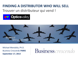FINDING A DISTRIBUTOR WHO WILL SELL Trouver un distributeur