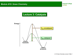 Lecture 3: Catalysis - Imperial College London