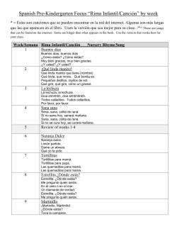 Spanish Pre-Kindergarten Focus &ldquo;Rima Infantil/Canci&oacute;n&rdquo;