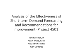 Analysis of the Effectiveness of Short‐term Demand Forecasting and