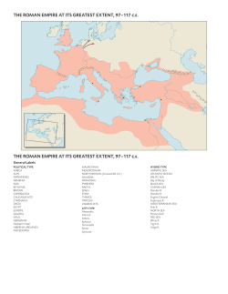 THE ROMAN EMPIRE AT ITS GREATEST EXTENT, 97–117 c.e.