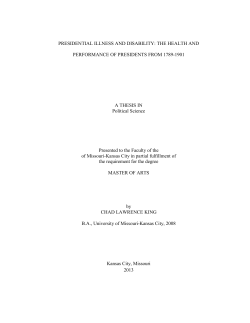 PRESIDENTIAL ILLNESS AND DISABILITY: THE HEALTH AND