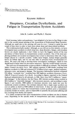 Sleepiness, Circadian Dysrhythmia, and Fatigue in Transportation