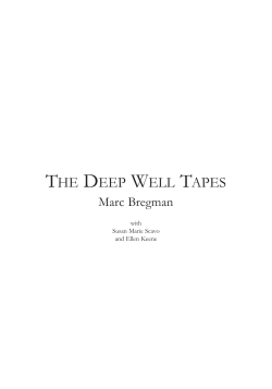 the deep well tapes