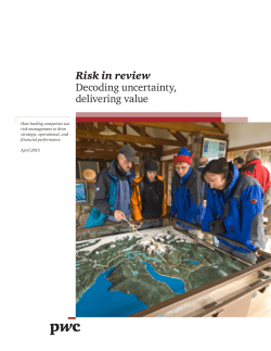 Risk in review Decoding uncertainty, delivering value