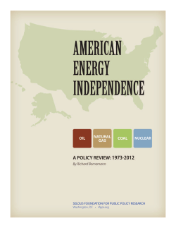 American Energy Independence: A Policy Review 1973-2012