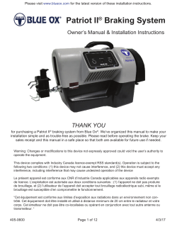 Patriot II&reg; Braking System