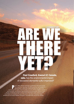 Paul Crawford, Enersul LP, Canada, asks, has the environmental