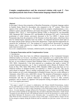 Complex complementizers and the structural relation with weak T