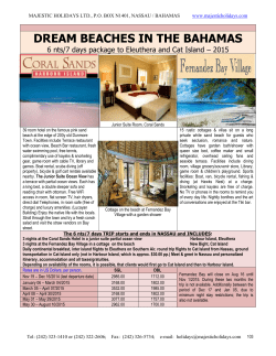 DREAM BEACHES IN THE BAHAMAS Island Hopping Package 2015