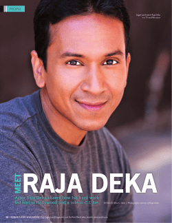 Actor Raja Deka shares how his hard work led him to Hollywood