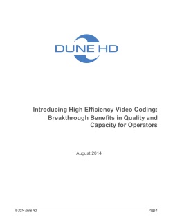 Introducing High Efficiency Video Coding: Breakthrough Benefits in