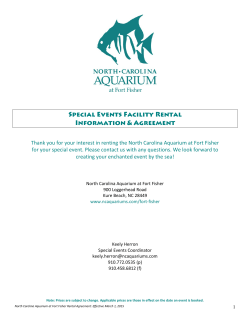 Thank you for your interest in renting the North Carolina Aquarium at