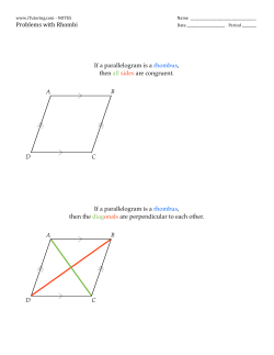 Problems with Rhombi If a parallelogram is a rhombus, then all