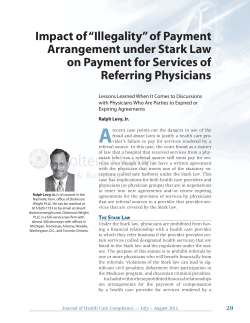 Impact of &ldquo;Illegality&rdquo; of Payment Arrangement under Stark Law on