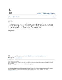 The Missing Piece of the Custody Puzzle: Creating a New Model of
