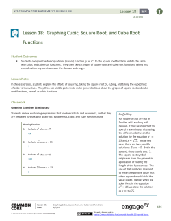 Lesson 18: Graphing Cubic, Square Root, and Cube