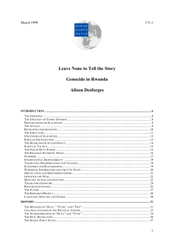 Leave None to Tell the Story : Genocide in Rwanda