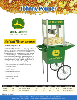JOHN DEERE POPCORN EQUIPMENT Nothing Pops Like It