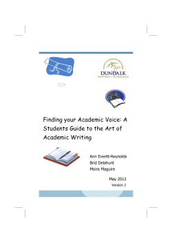 Finding your Academic Voice: A Students Guide to the Art of