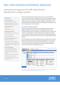 Centralized management for EMC Data Domain