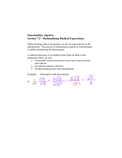 Intermediate Algebra Section 7.5 &ndash; Rationalizing Radical Expressions