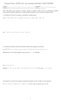 (x2 + 8)2 - 36x 2 = (x2 +8+6x)(x2 + 8 - 6x)=(x + 2)(x + 4)(x - 2)(x