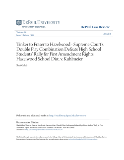 Tinker to Fraser to Hazelwood - Supreme Court`s