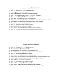 Byzantine Empire Quiz Study Guide 1. What was the capital city of