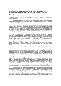 Gary Anderson and Lena Simic `A Family Protest` was the opening