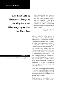 The Visibility of History &ndash; Bridging the Gap between Historiography