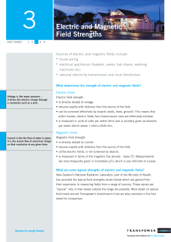 Electric and Magnetic Field Strengths