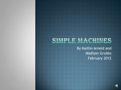 Simple Machines by 3rd grade class 2012