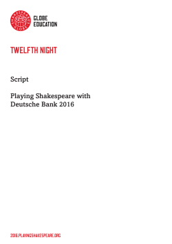 Play Script - Twelfth Night - Playing Shakespeare with Deutsche Bank