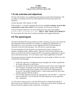 LAB 2 1.0 Lab overview and objectives 2.0 The spectrogram