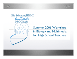 Summer 2006 Workshop in Biology and Multimedia for High School