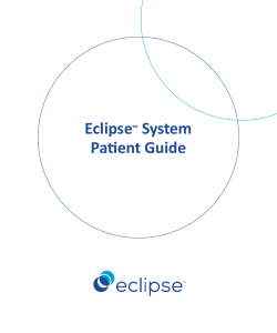 Eclipse&trade; System Patient Guide