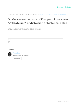 On the natural cell size of European honey bees: A "fatal error" or