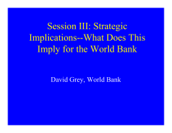 Session III: Strategic Implications--What Does This Imply